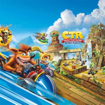 Nitro-Fueled Mayhem: Dive into the Explosive World of Crash Team Racing Nitro-Fueled!